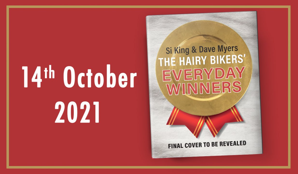 New book The Hairy Bikers' Everyday Winners out this October